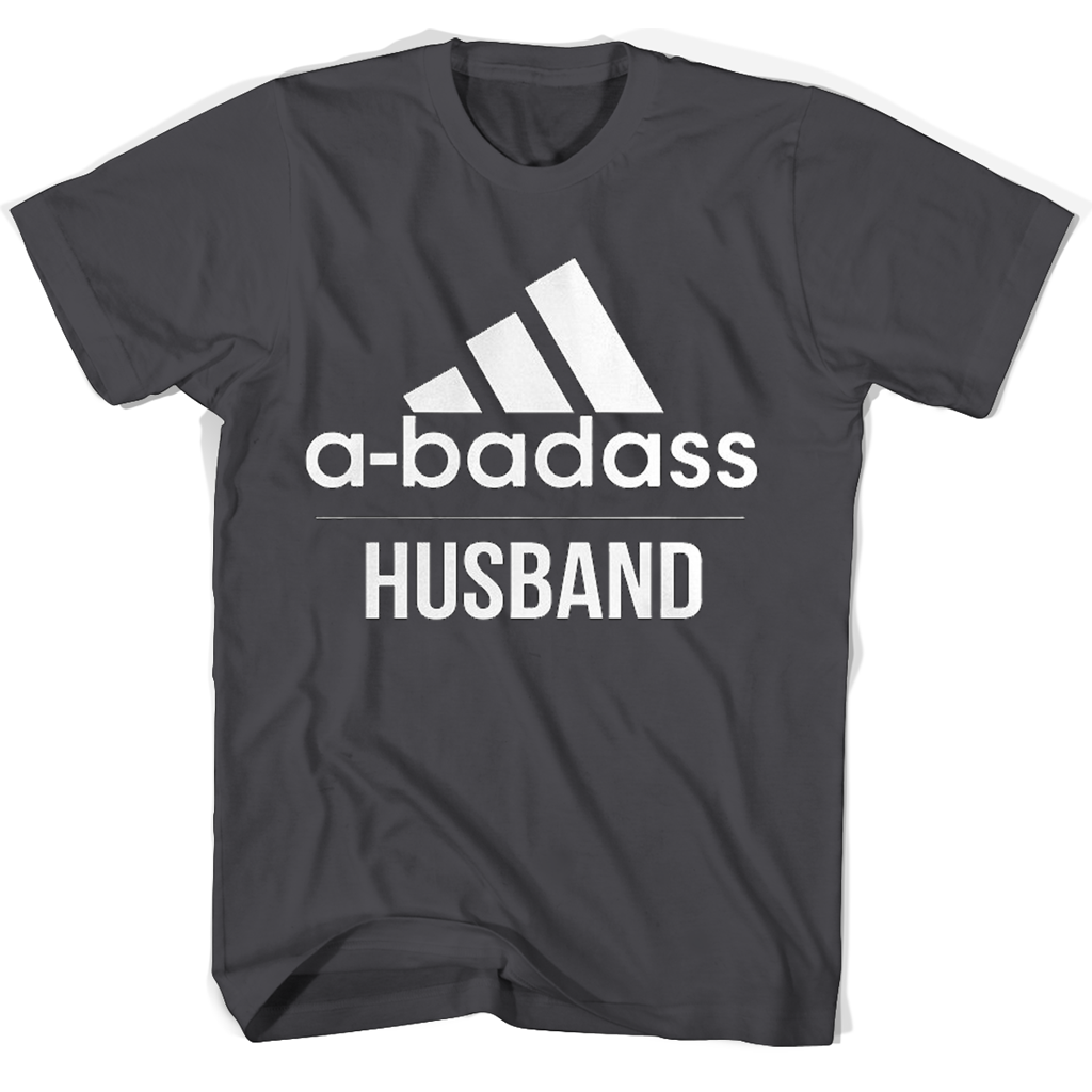 Funny Husband T Shirts – A-Badass Collection Funny Husband T Shirts – A-Badass Collection