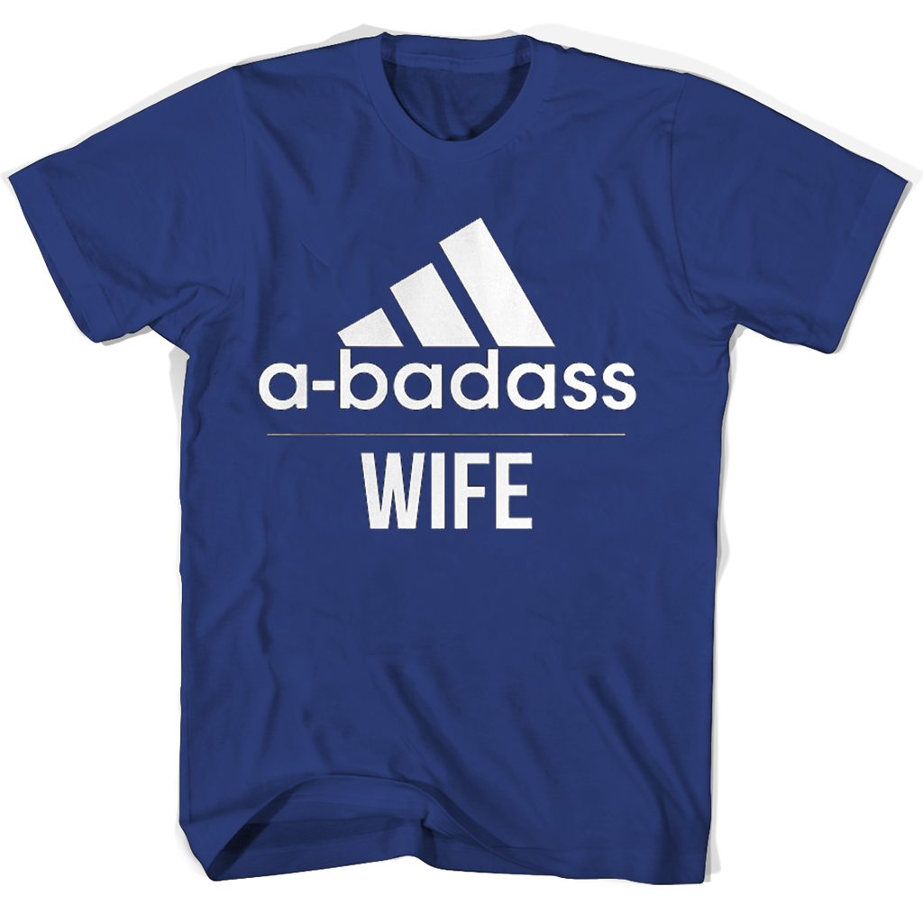 Funny Wife T Shirts | A-Badass Collection for Women Funny Wife T Shirts | A-Badass Collection for Women