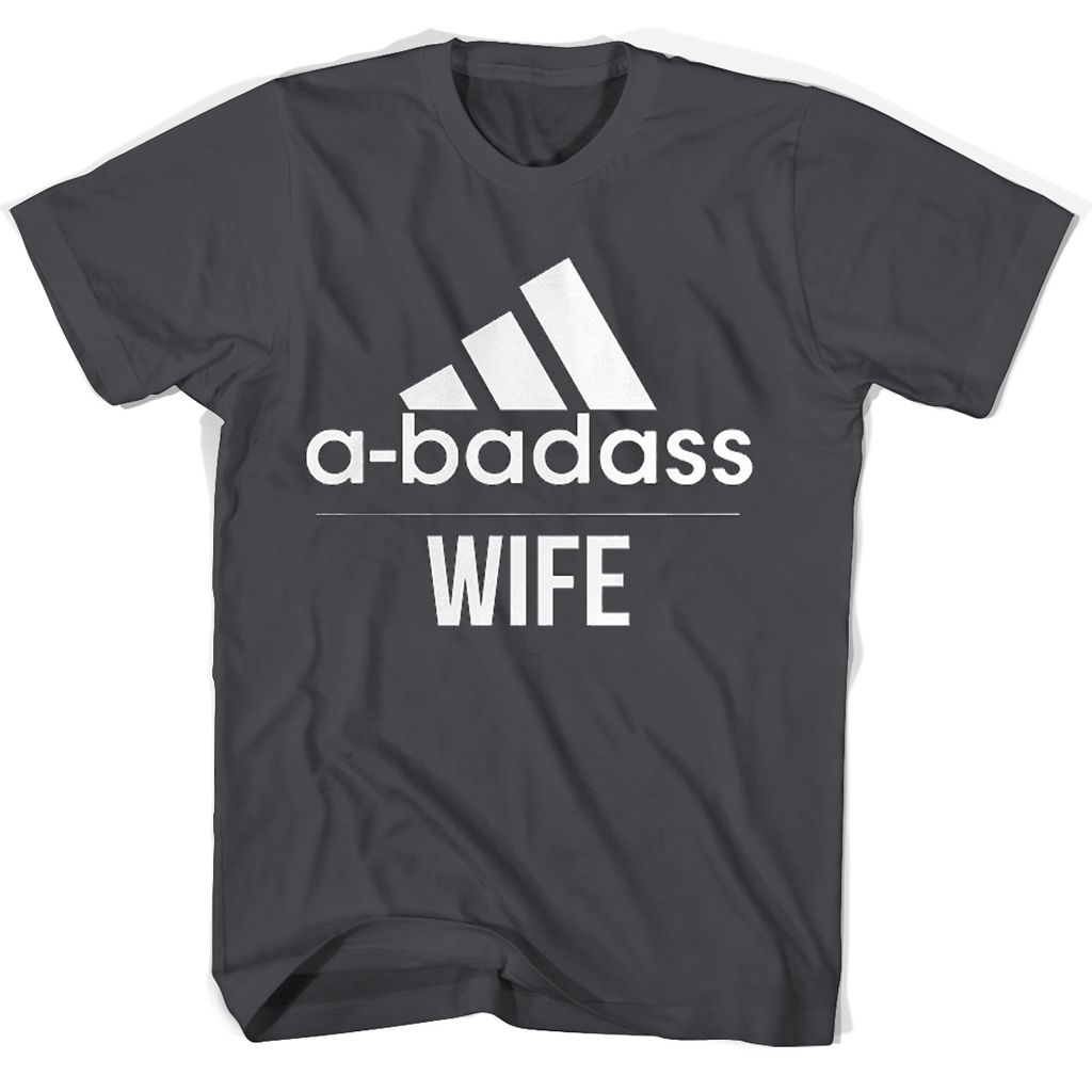 Funny Wife T Shirts | A-Badass Collection for Women Funny Wife T Shirts | A-Badass Collection for Women