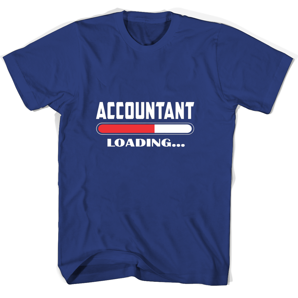 Accountant T Shirts: Load Up on Style and Comfort Accountant T Shirts: Load Up on Style and Comfort