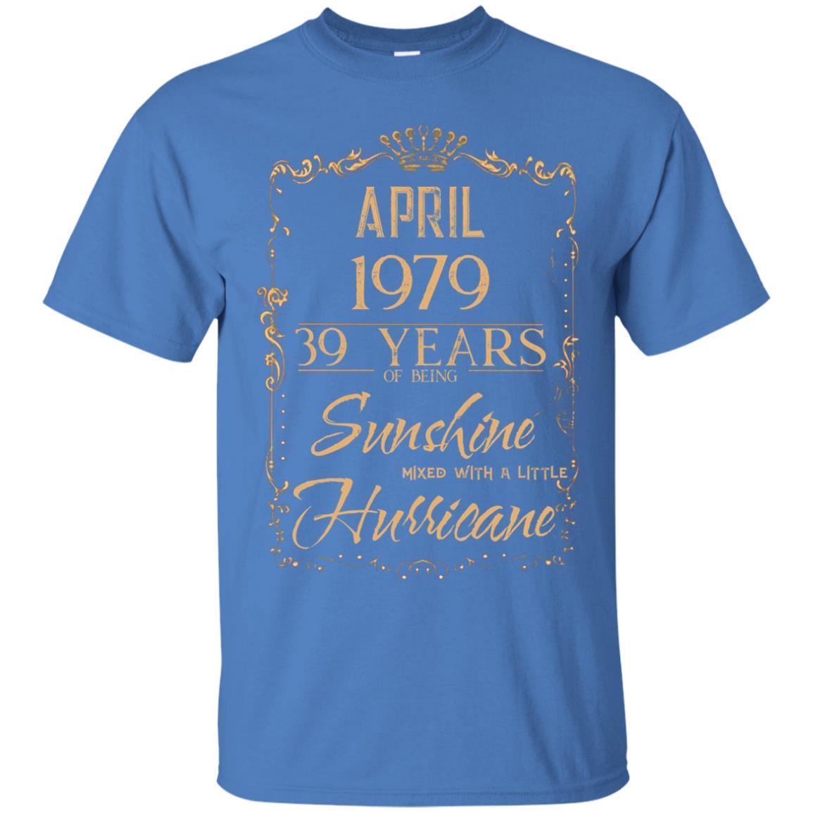 “39 Years of Sunshine and Hurricane T-Shirts – April 1979” “39 Years of Sunshine and Hurricane T-Shirts – April 1979”