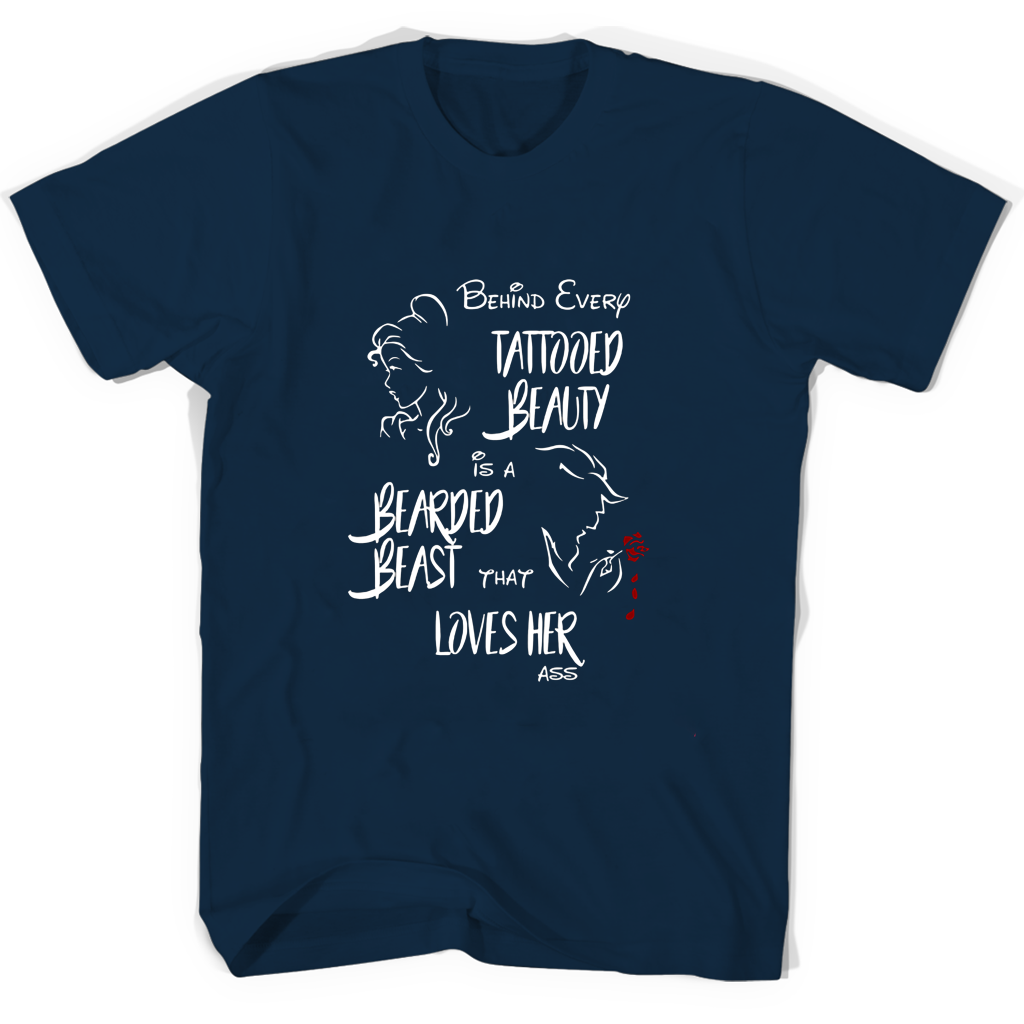 “Bearded Beast T-Shirt for Tattooed Beauties Who Love Their Own Ass”