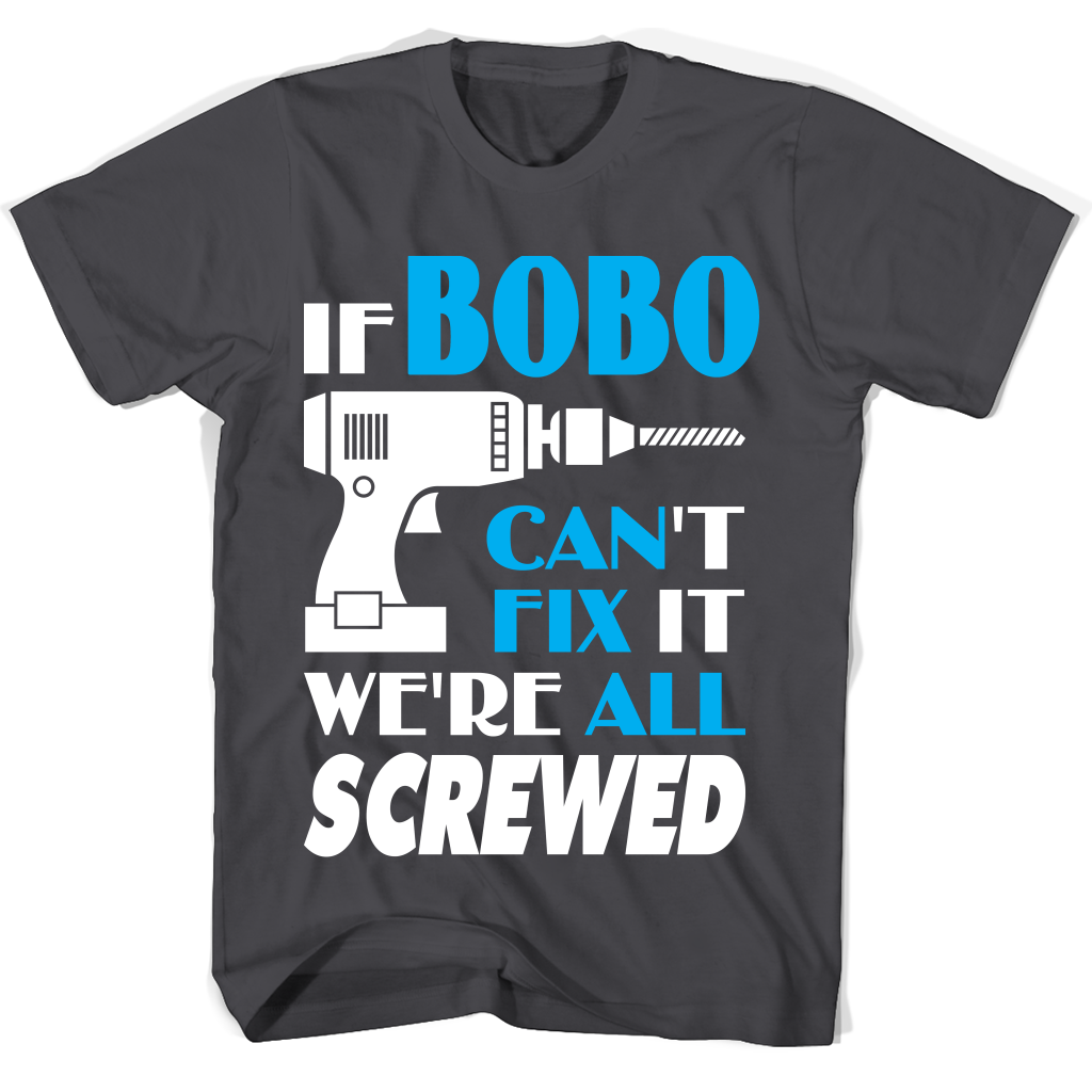 Best Father’s Day Gift T-Shirts for Dad, Grandpa – Bobo