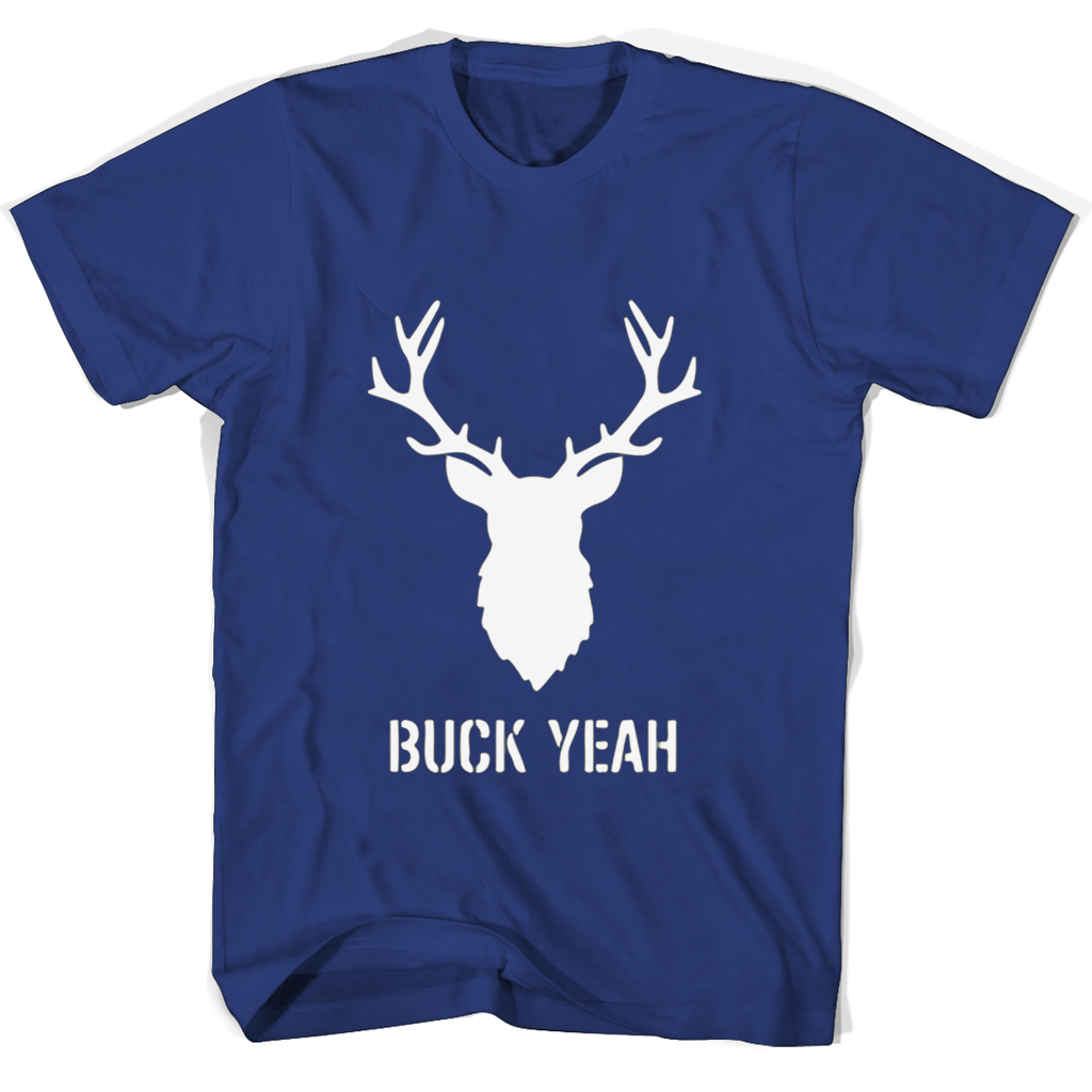Buck Yeah T Shirts | Stylish & Trendy Tees for Men & Women