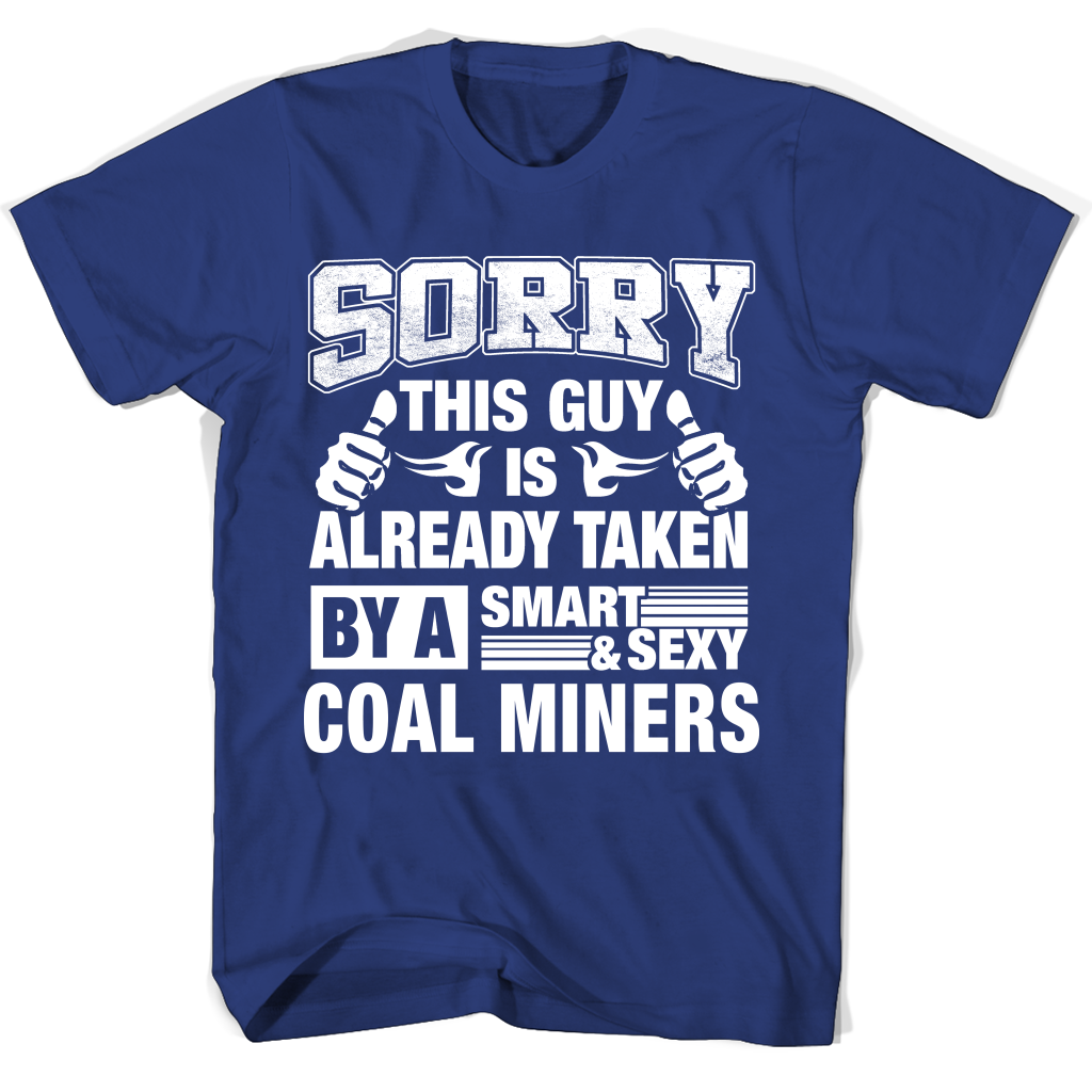 Valentine T Shirts for Coal Miners Couples – Perfect Gift for Boyfriend or Husband Valentine T Shirts for Coal Miners Couples – Perfect Gift for Boyfriend or Husband