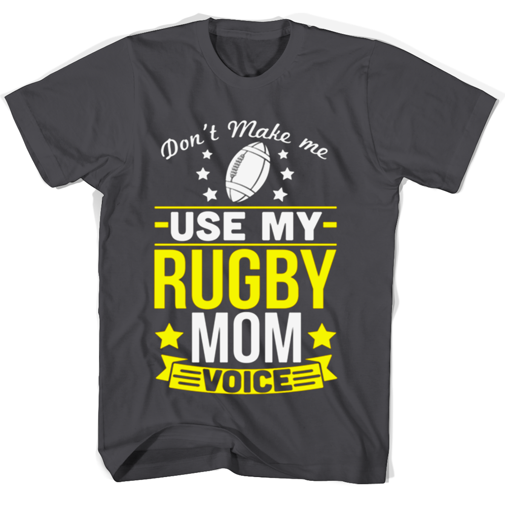 Funny Rugby Mom Voice T Shirts – Show Your Sense of Humor!