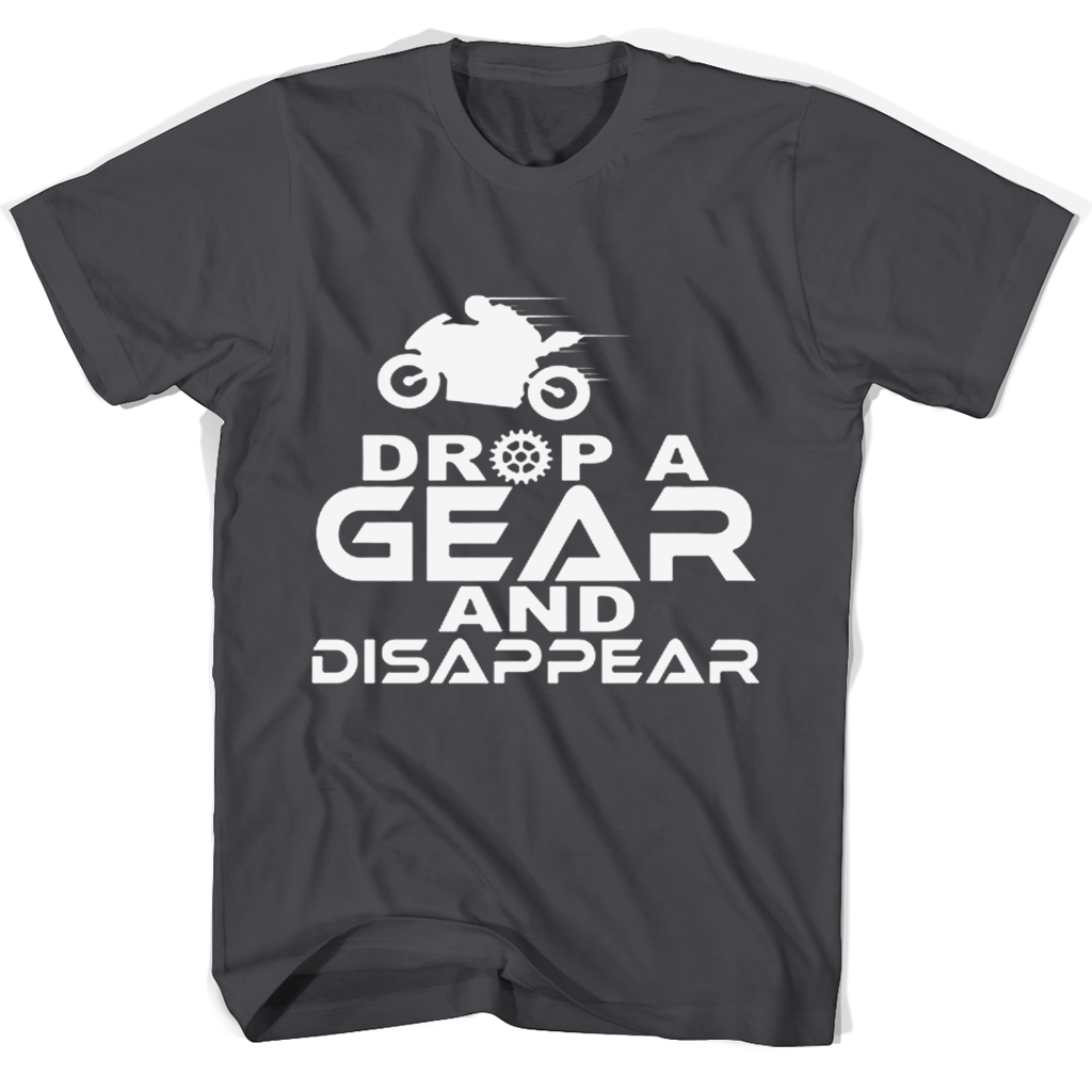 Men’s Drop A Gear And Disappear 1 T-Shirt – Stylish & Comfortable Men’s Drop A Gear And Disappear 1 T-Shirt – Stylish & Comfortable