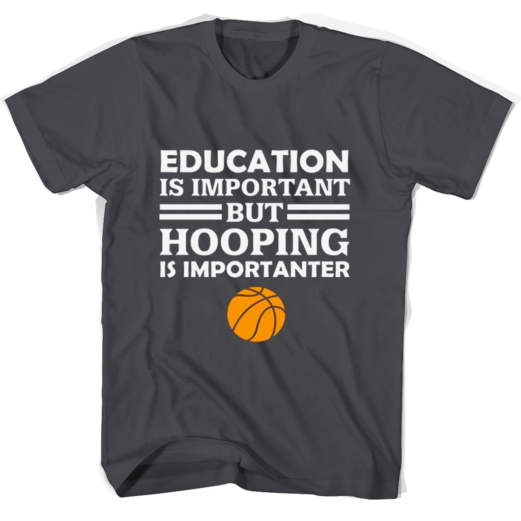 “Education Is Important But Hooping Is Importanter” T-Shirts – Show Your Support for Education & Hooping! “Education Is Important But Hooping Is Importanter” T-Shirts – Show Your Support for Education & Hooping!