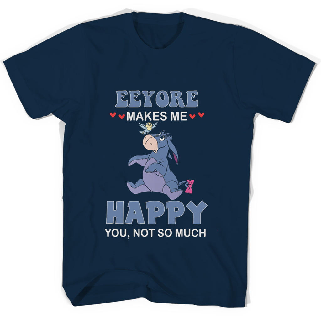 “Eeyore Makes Me Happy T-Shirts – Show Your Love for the Classic Character”