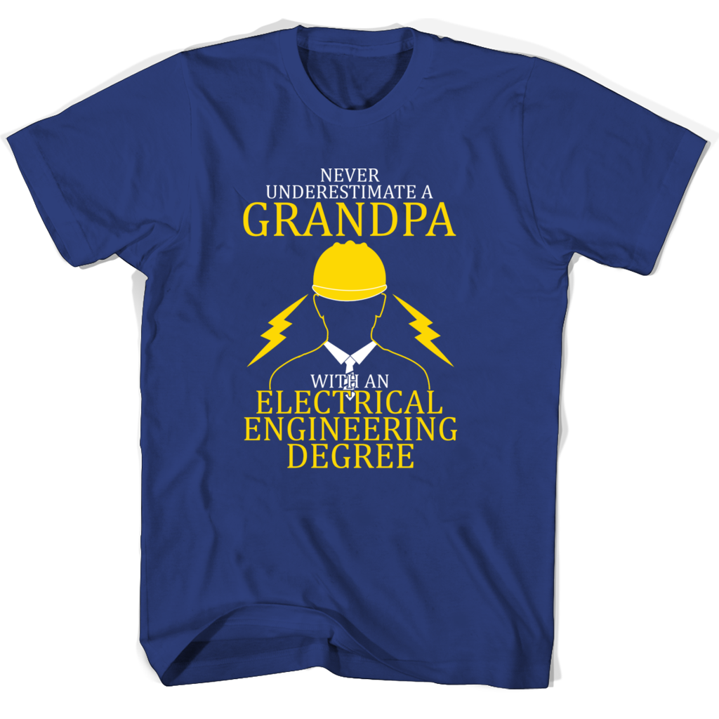 Electrical Engineering Grandpa Grandparents Day Shirts – Perfect Gift for Grandparents!