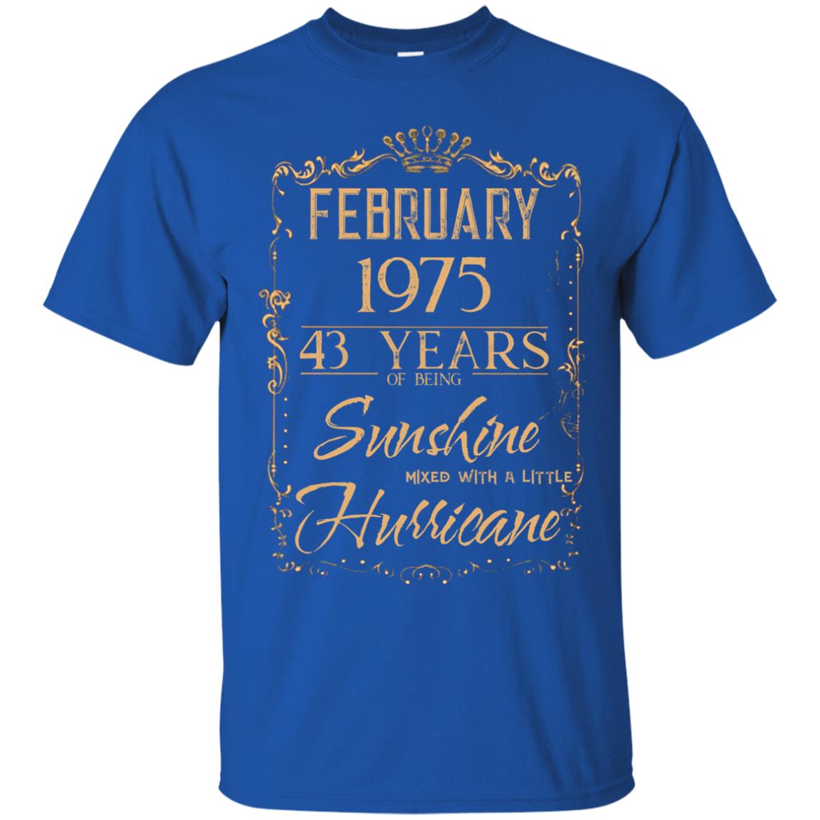“43 Years of Sunshine and Hurricane T-Shirts – February 1975”