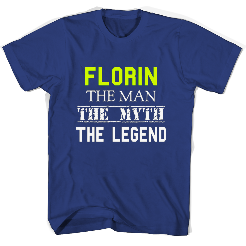 Men’s Florin The Man The Myth The Legend T-Shirts