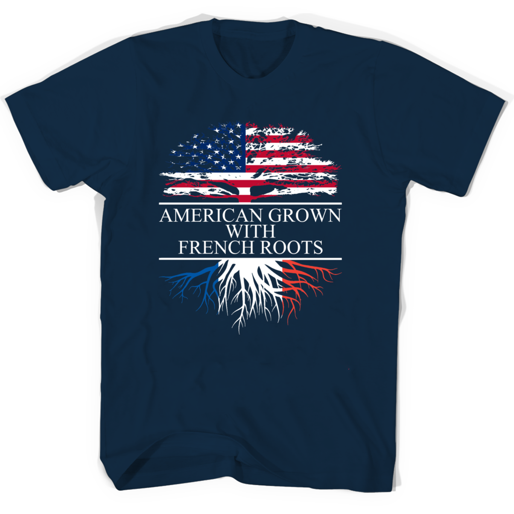 Grandparents Day Shirts: French Roots & American Grown Tree