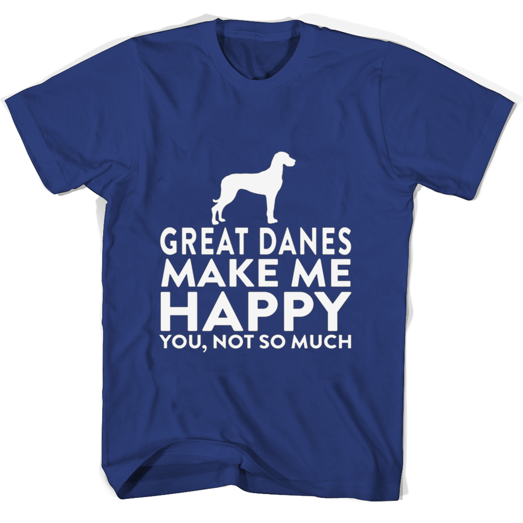 Great Danes Make Me Happy T-Shirt – Show Your Love for Man’s Best Friend! Great Danes Make Me Happy T-Shirt – Show Your Love for Man’s Best Friend!
