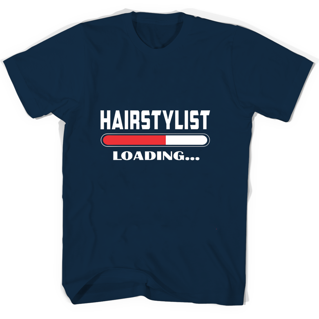 Hairstylist T Shirts – Stylish and Comfortable Loading Tees Hairstylist T Shirts – Stylish and Comfortable Loading Tees