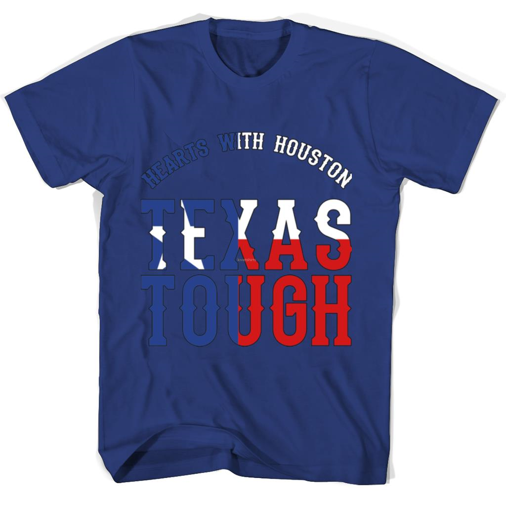 Houston Texas Tough T Shirts – Show Your Heart with Stylish Apparel Houston Texas Tough T Shirts – Show Your Heart with Stylish Apparel