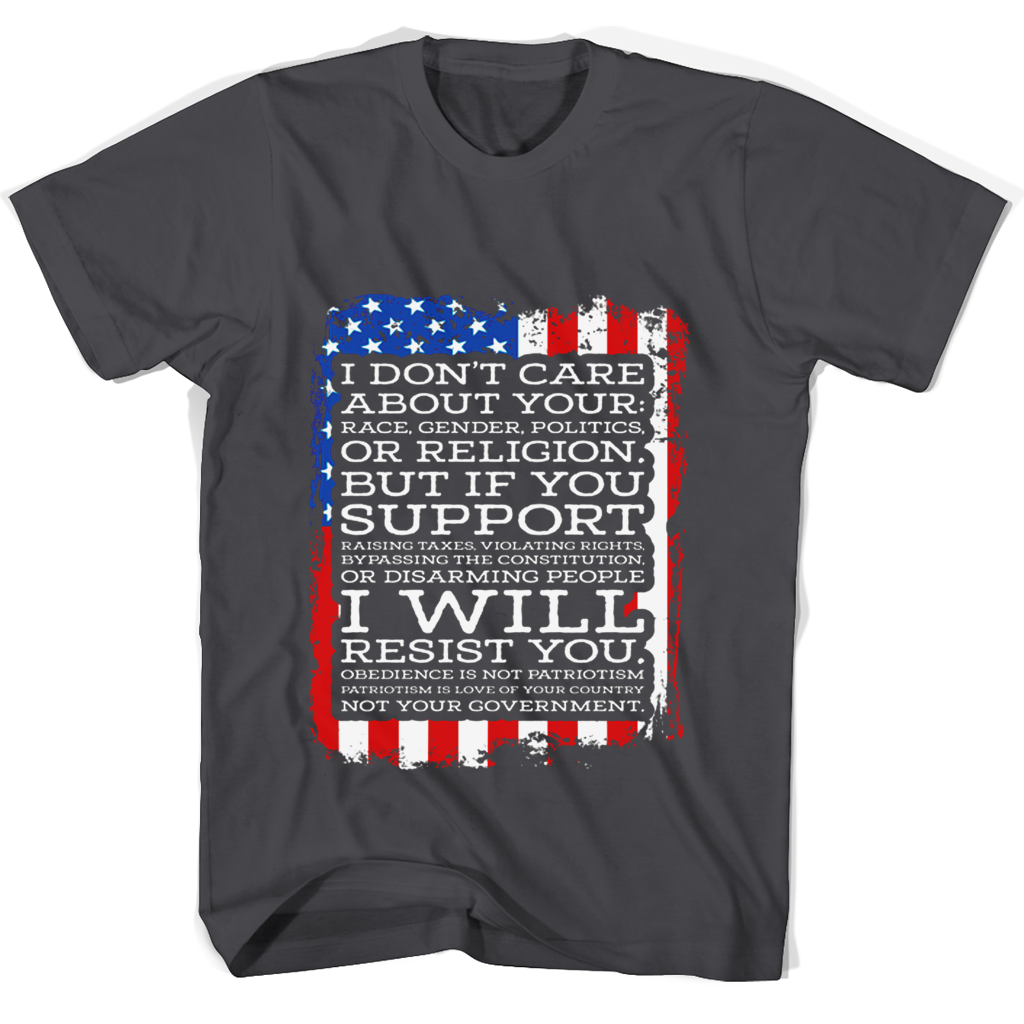 “I Don’t Care T-Shirts: No Race, Gender, Politics, or Religion” “I Don’t Care T-Shirts: No Race, Gender, Politics, or Religion”