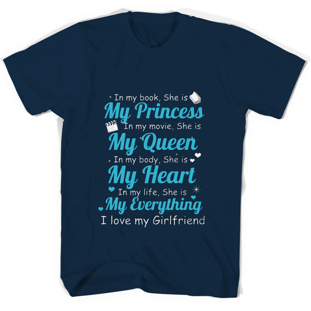 In My Book She Is My Princess In My Movie She Is My Queen T Shirts