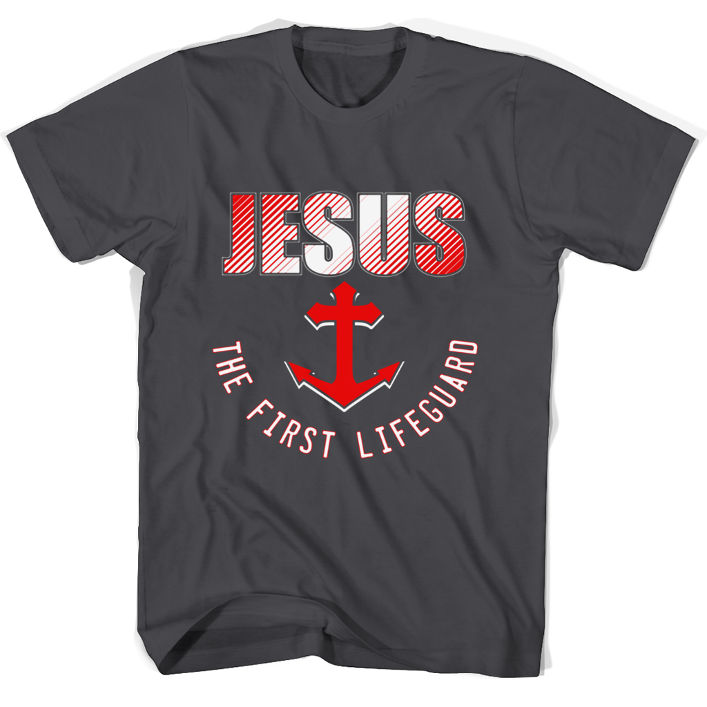 Jesus The First Lifeguara T Shirts Jesus The First Lifeguara T Shirts