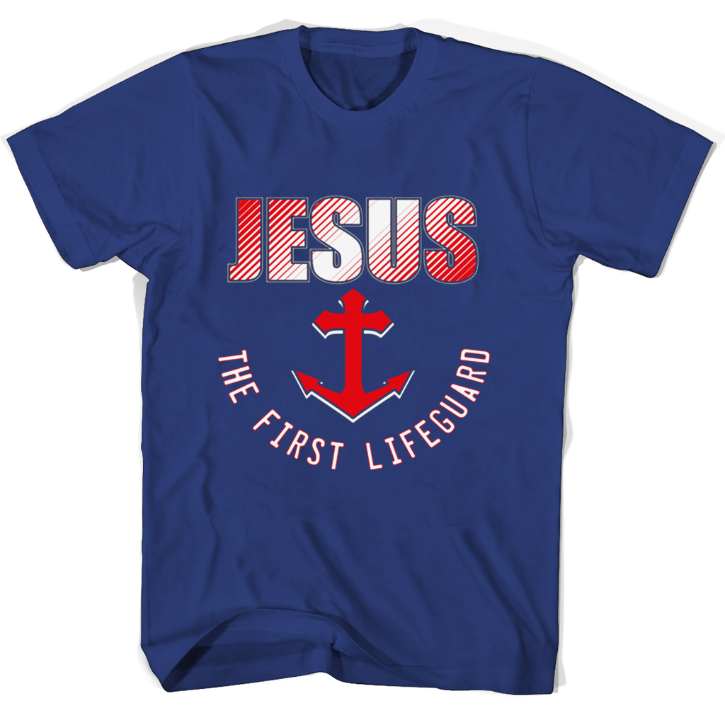 Jesus The First Lifeguara T Shirts Jesus The First Lifeguara T Shirts