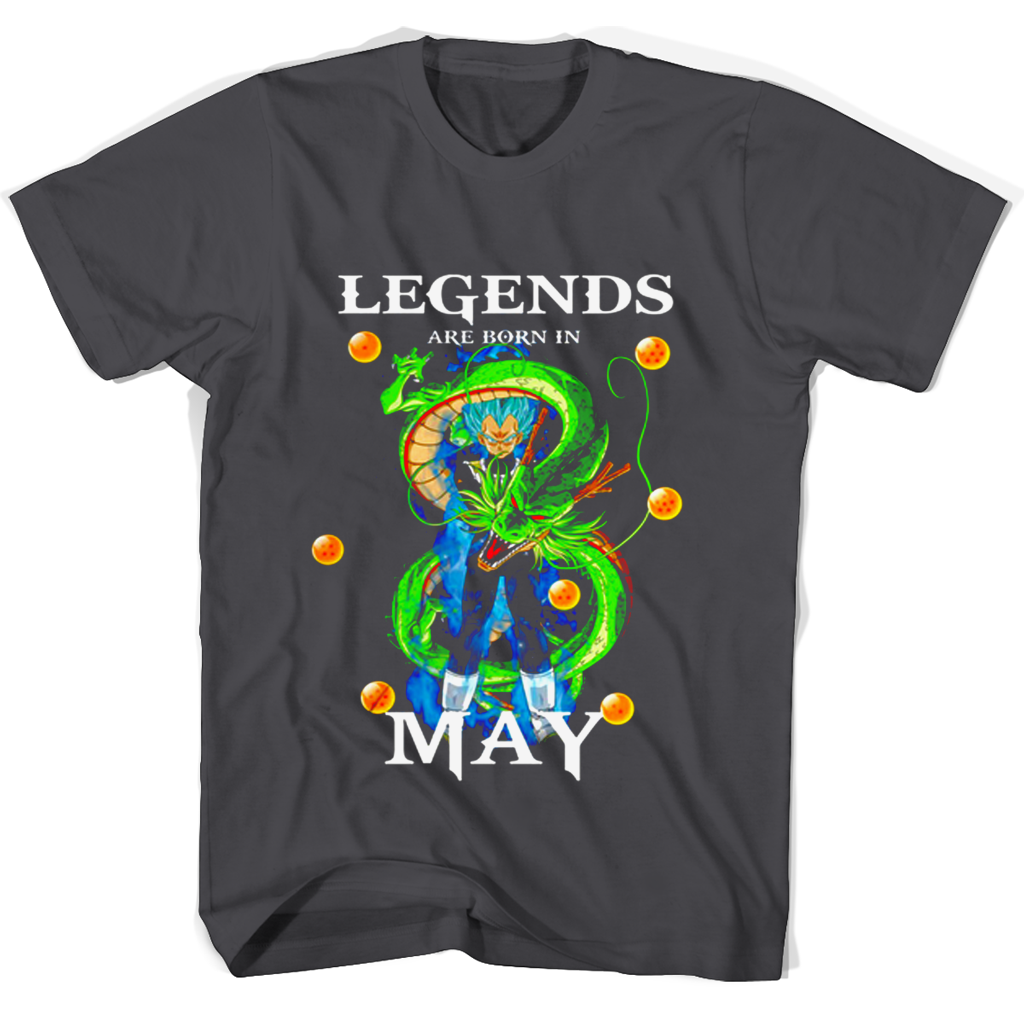 Legends Are Born In May Vegeta T Shirts Legends Are Born In May Vegeta T Shirts