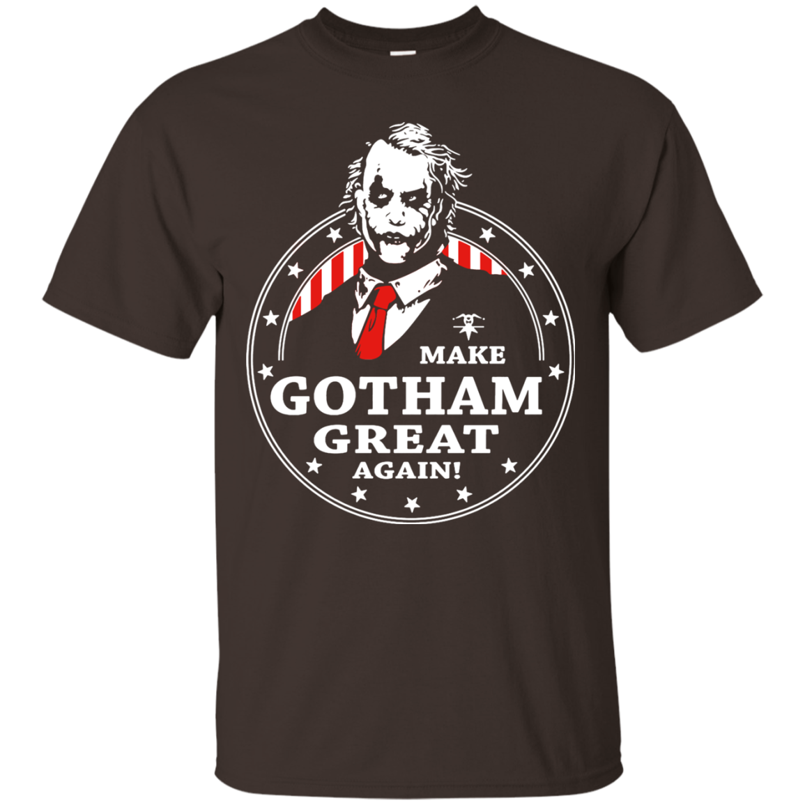 Make Gotham Great Again T Shirts