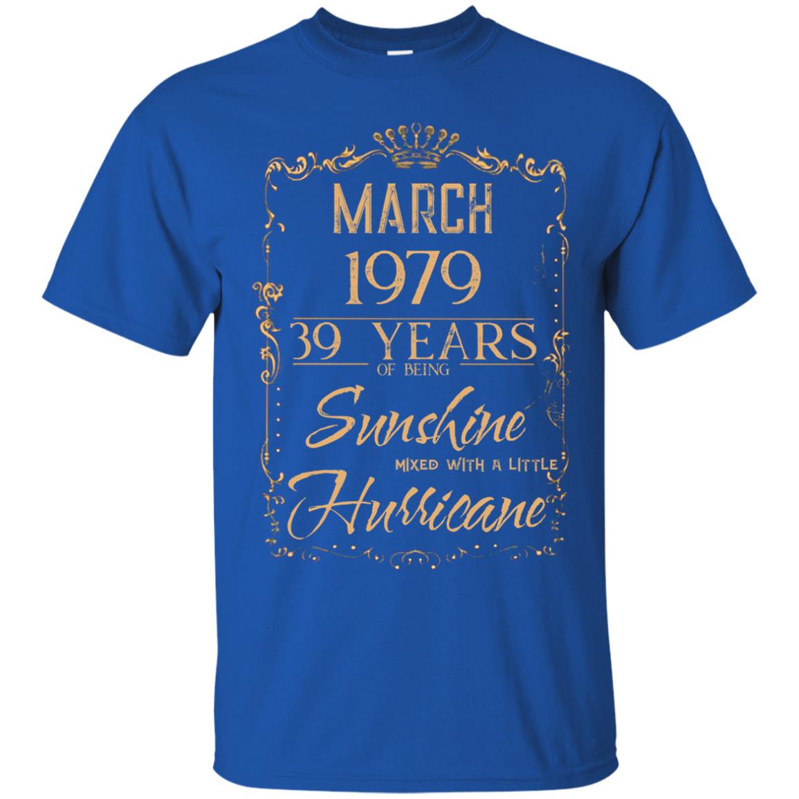 “39 Years of Sunshine and Hurricane T-Shirts – March 1979”