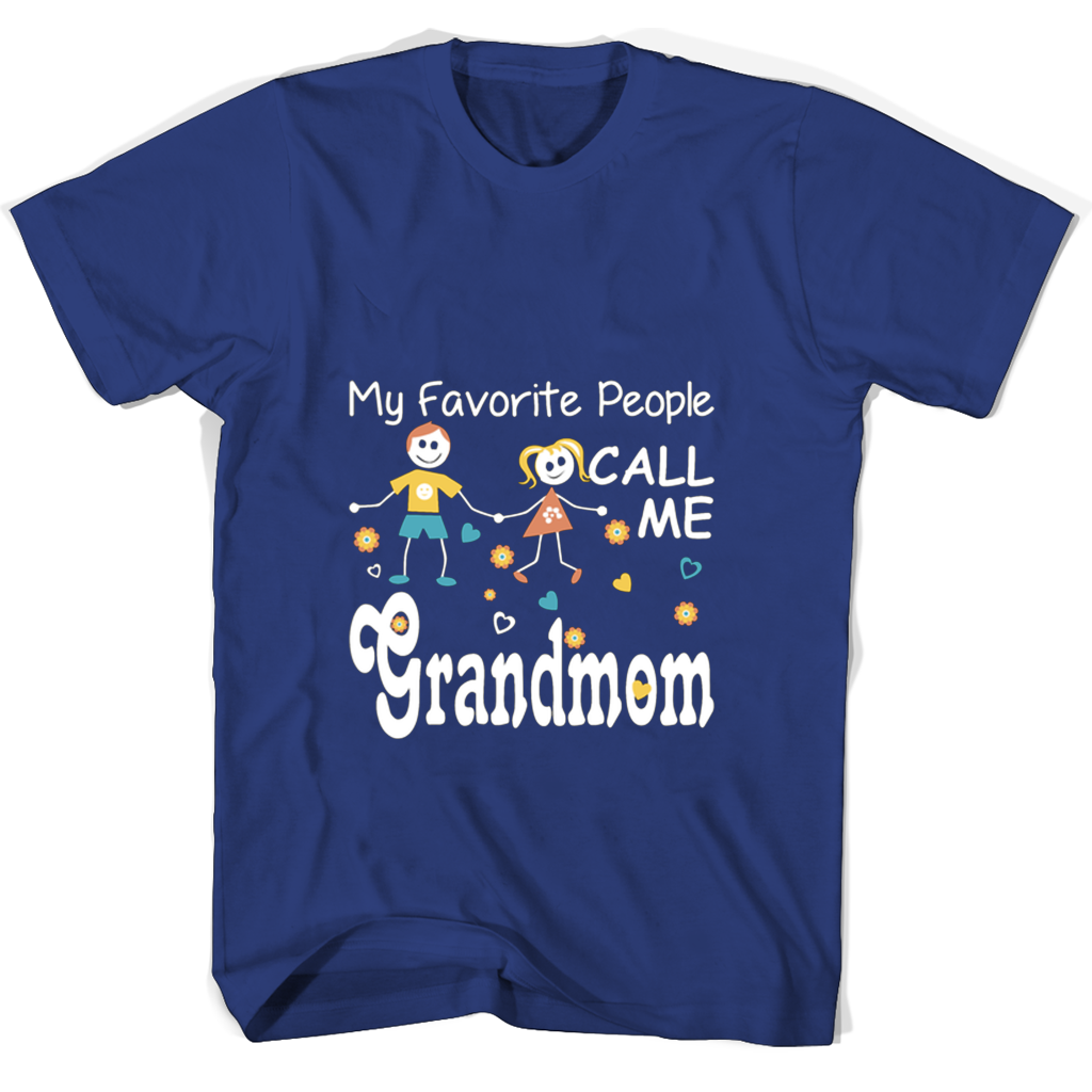 My Favorite People Call Me Grandmom T Shirts