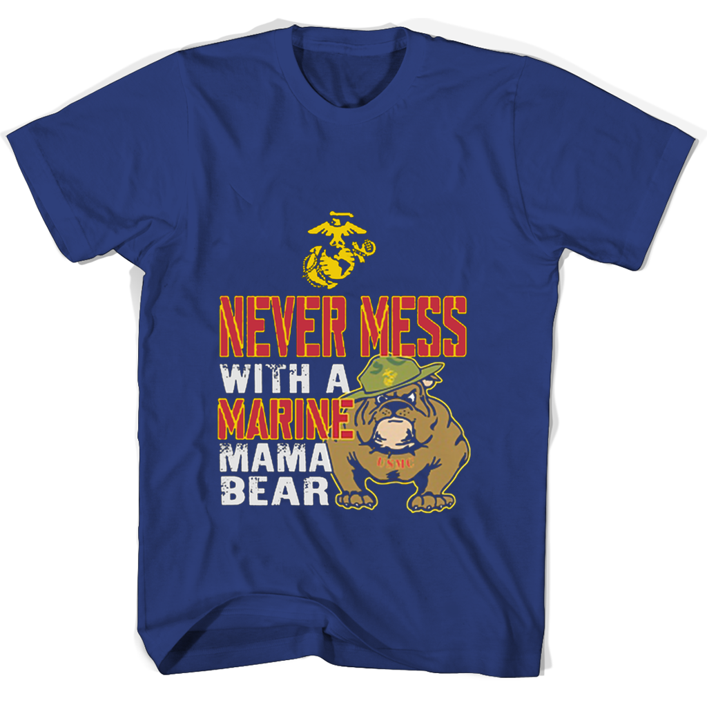 Never Mess With A Marine Mama Bear T Shirts Never Mess With A Marine Mama Bear T Shirts