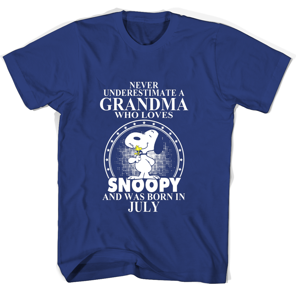Never Underestimate A Grandma Who Loves Snoopy And Was Born In July T Shirts Never Underestimate A Grandma Who Loves Snoopy And Was Born In July T Shirts