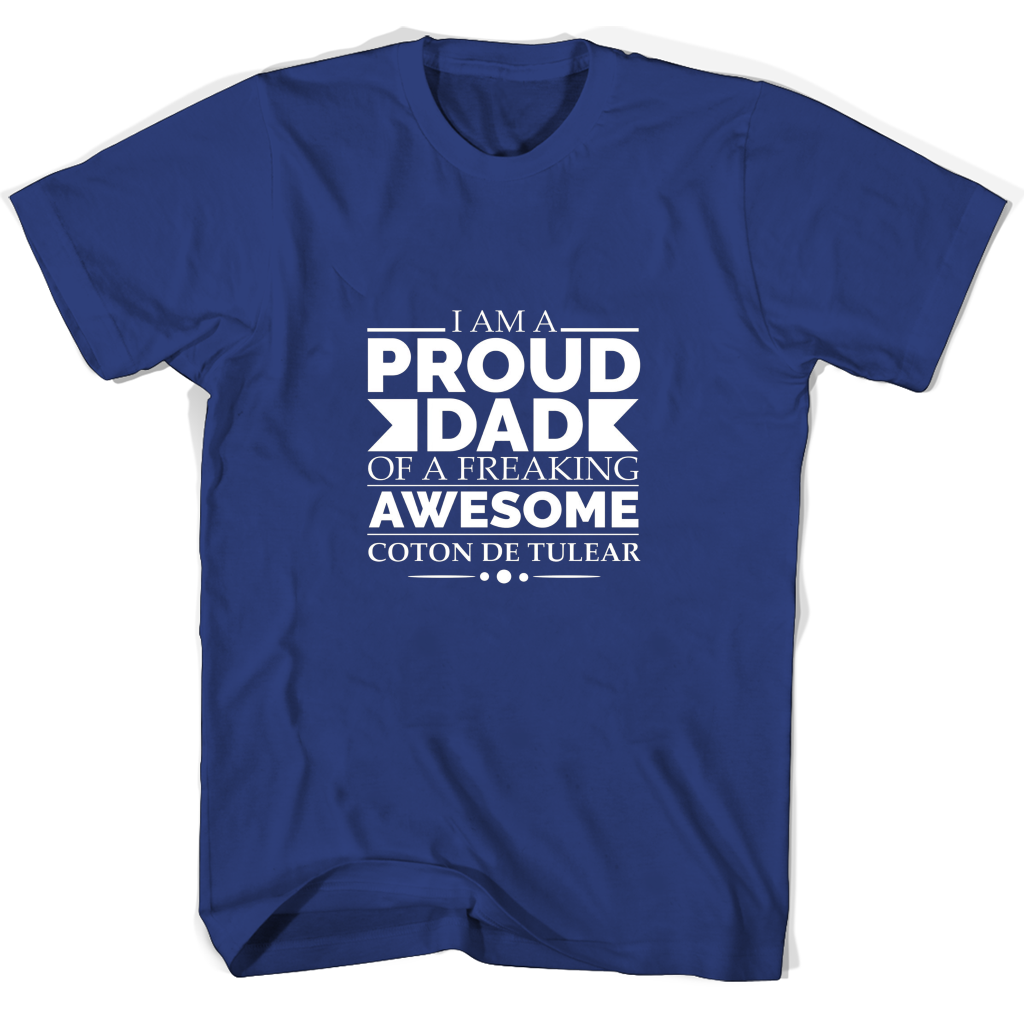 Proud Dad Of Awesome Coton De Tulear Dog Dad T-shirt Fathers