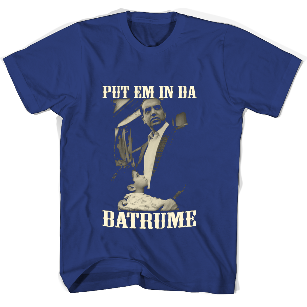 Put Em In Da Batrume T Shirts