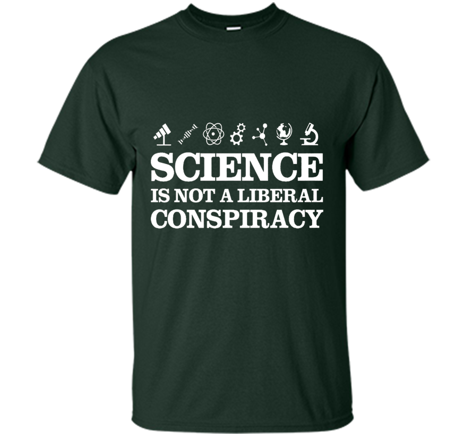 Science Is Not A Liberal Conspiracy T-shirt T Shirts Science Is Not A Liberal Conspiracy T-shirt T Shirts