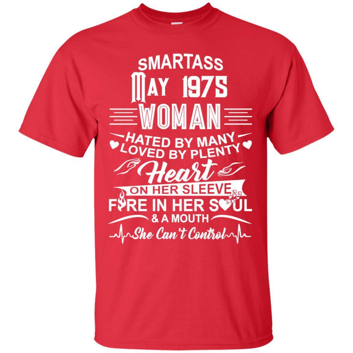Women’s “Hated By Many Loved By Plenty” Shirt – Smartass May 1975