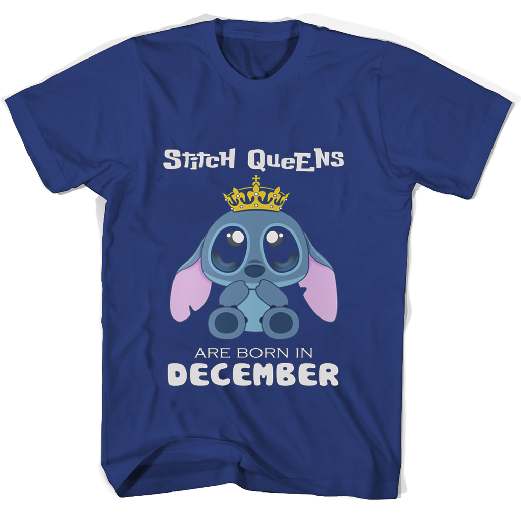 Stitch Queens Born Dec T-Shirts Stitch Queens Born Dec T-Shirts