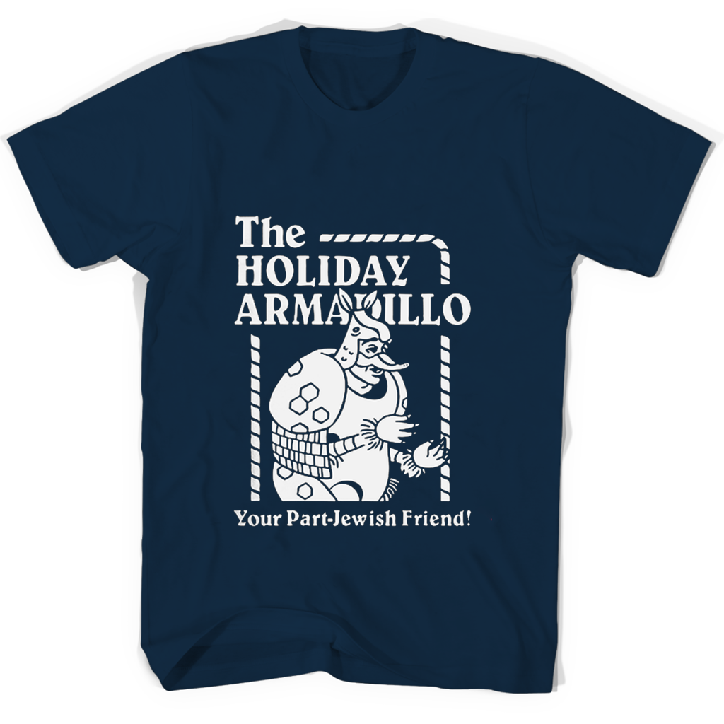 Holiday Armadillo T Shirts – Perfect Jewish Friend Gift Holiday Armadillo T Shirts – Perfect Jewish Friend Gift