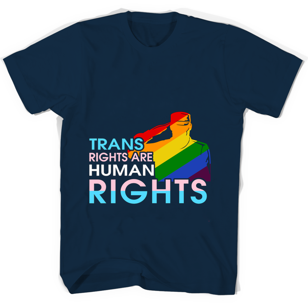 Trans Rights Human Rights T Shirts | Show Your Support & Spread Awareness