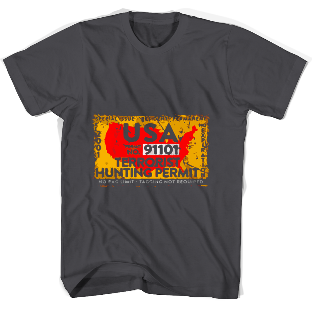 USA 91101 Terrorist Hunting Permit T Shirt – Show Your Support & Pride USA 91101 Terrorist Hunting Permit T Shirt – Show Your Support & Pride